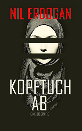 Kopftuch ab