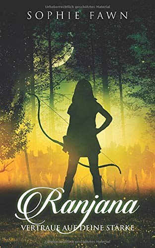 Ranjana: Vertraue auf deine Stärke