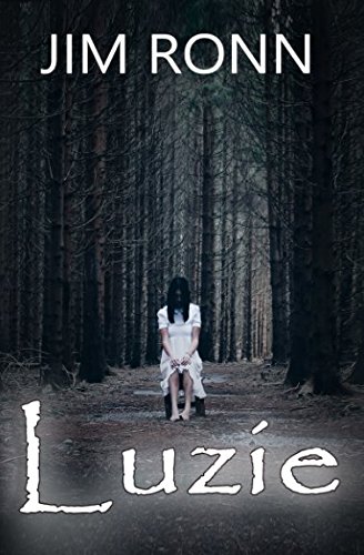 Luzie: Ein paranormaler Horror-Thriller (Gestalten der Nacht, Band 1)