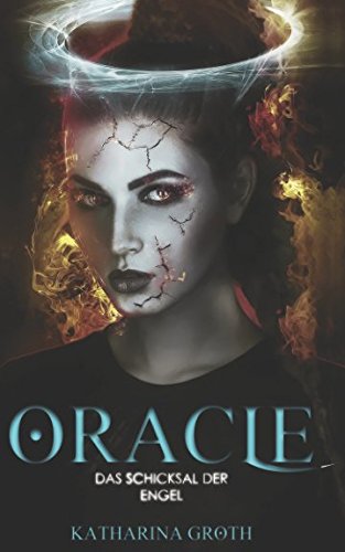 Oracle: Das Schicksal der Engel