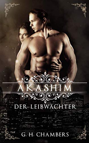 Akashim: Der Leibwächter