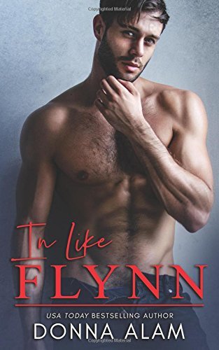 In Like Flynn (Phillips Brothers, Band 1)