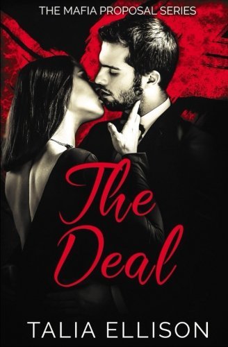 The Deal (The Mafia Proposal, Band 1)