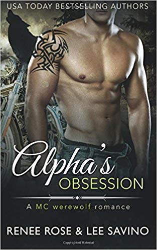 Alpha's Obsession: An MC Werewolf Romance (Bad Boy Alphas, Band 5)