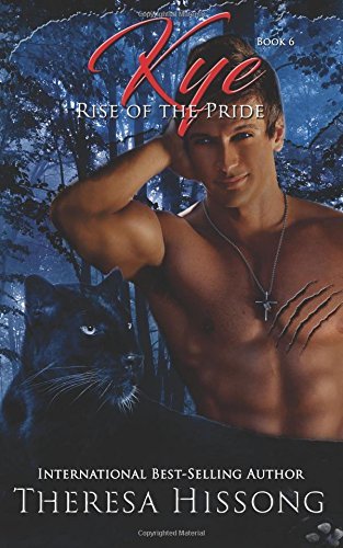 Kye (Rise of the Pride, Band 6)
