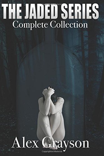 The Jaded Series: The Complete Collection