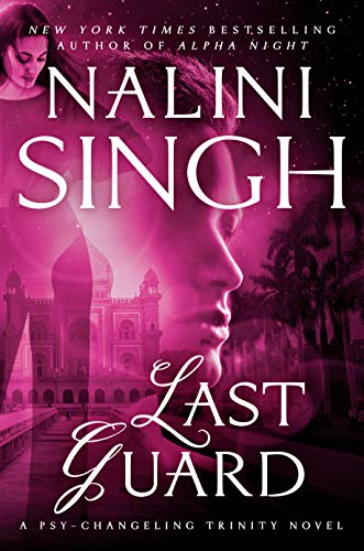 Last Guard (Psy-Changeling Trinity, Band 5)