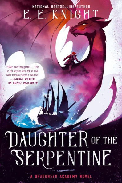 Daughter of the Serpentine (A Dragoneer Academy Novel, Band 2)