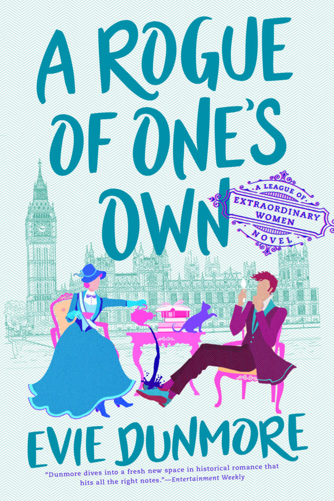 A Rogue of One's Own (A League of Extraordinary Women, Band 2)
