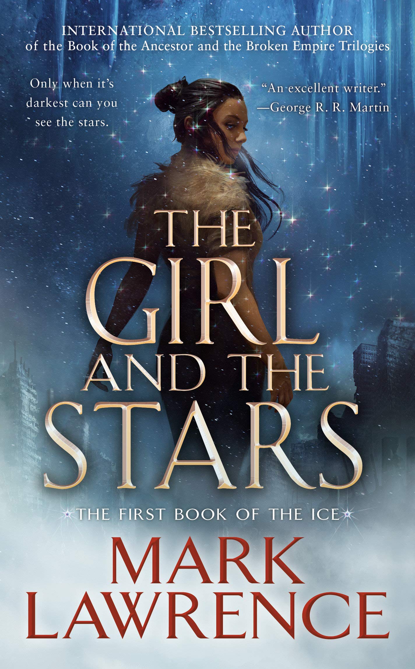 The Girl and the Stars (The Book of the Ice, Band 1)
