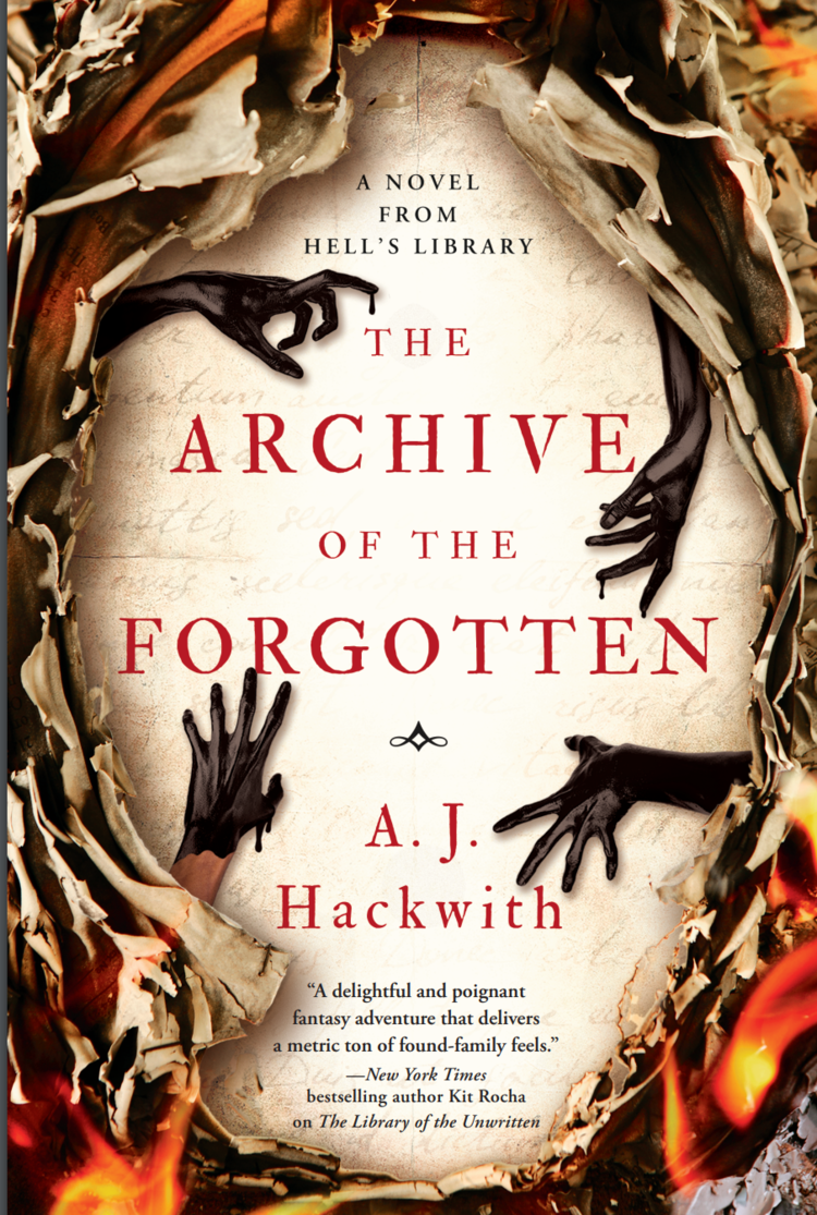 The Archive of the Forgotten (A Novel from Hell's Library, Band 2)