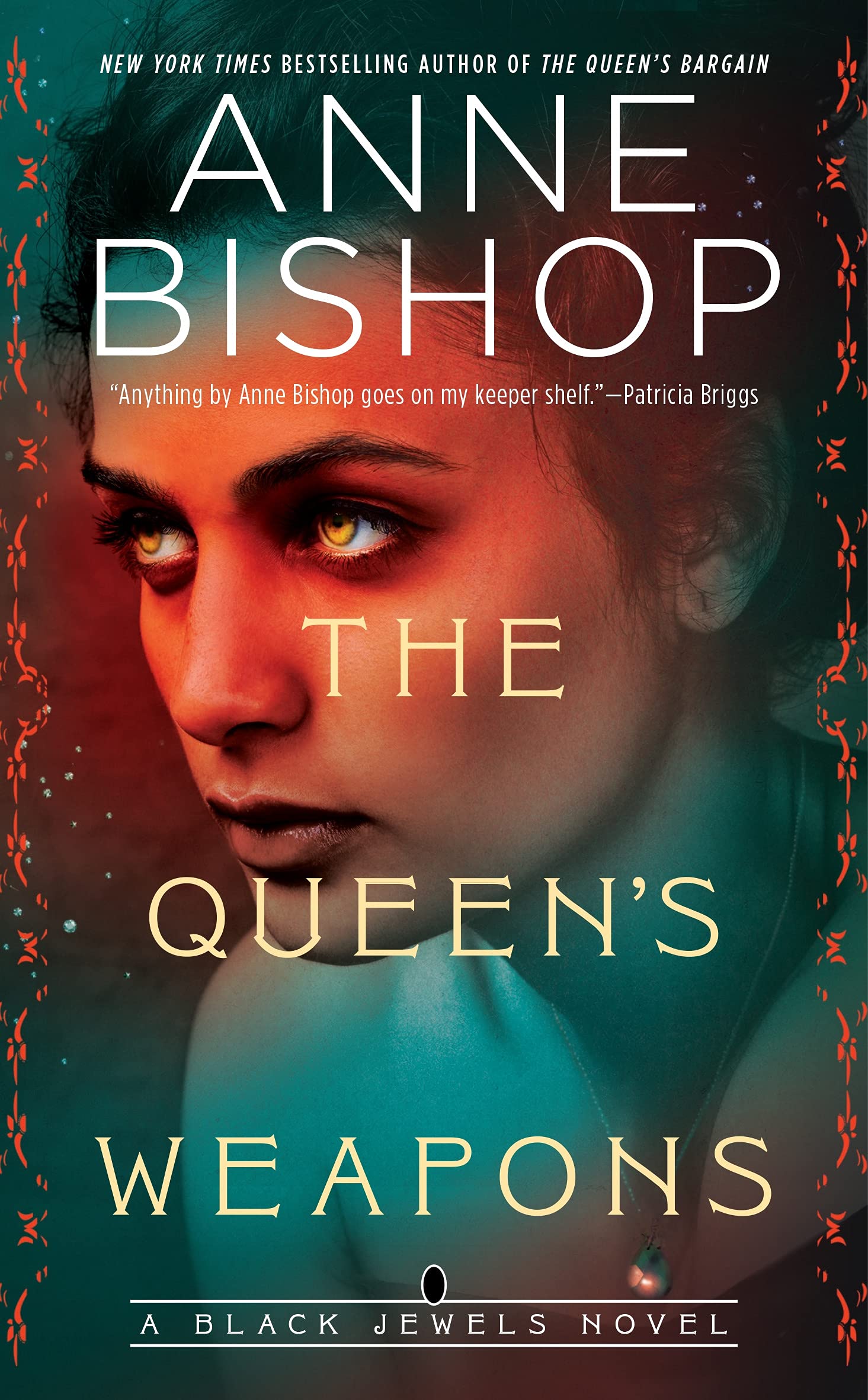 The Queen's Weapons (Black Jewels, Band 11)