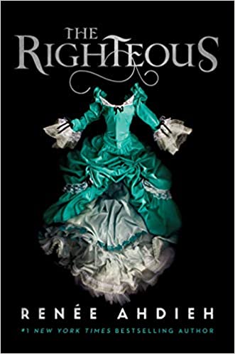 The Righteous (The Beautiful Quartet, Band 3)