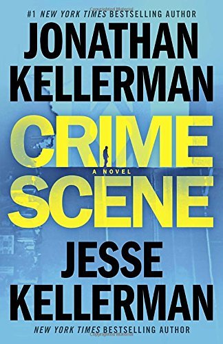 Crime Scene: A Novel (Clay Edison, Band 1)