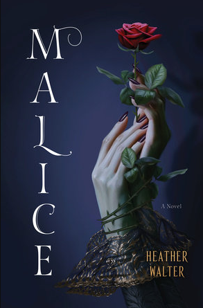 Malice: A Novel