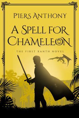 A Spell for Chameleon (Xanth, Band 1)