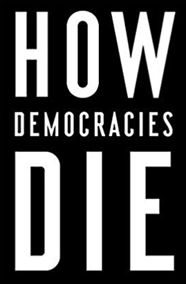 How Democracies Die: Ausgezeichnet: Goldsmiths Book Prize, 2019, Nominiert: Lionel Gelber Prize, 2019