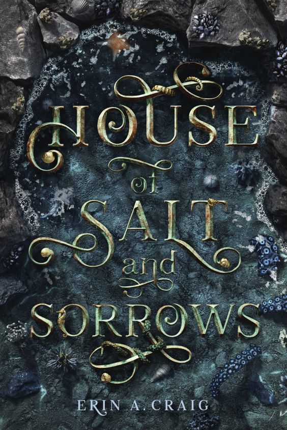 House of Salt and Sorrows (SISTERS OF THE SALT)