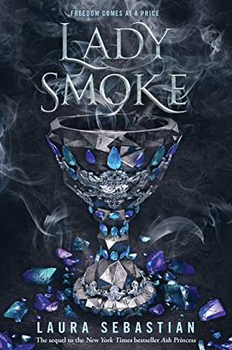 Lady Smoke: Ash Princess 2