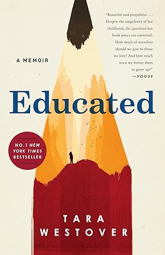 Educated: A Memoir
