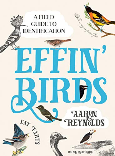EFFIN BIRDS: A Field Guide to Identification