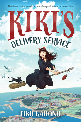 Kiki's Delivery Service: The classic that inspired the beloved animated film
