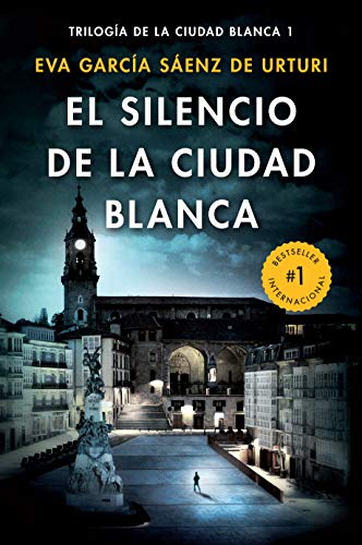 El silencio de la cuidad blanca (Trilogia De La Ciudad Blanca, Band 1)