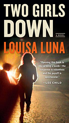 Two Girls Down (An Alice Vega Novel, Band 1)