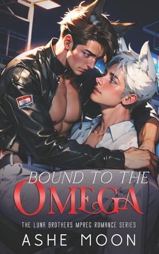 Bound to the Omega (Luna Brothers, Band 4)