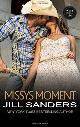 Missys Moment (West Serie, Band 4)