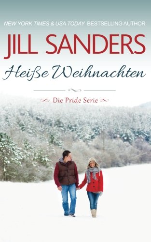 Heiße Weihnachten (Die Pride Serie, Band 6)