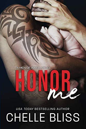Honor Me (Men of Inked, Band 6)