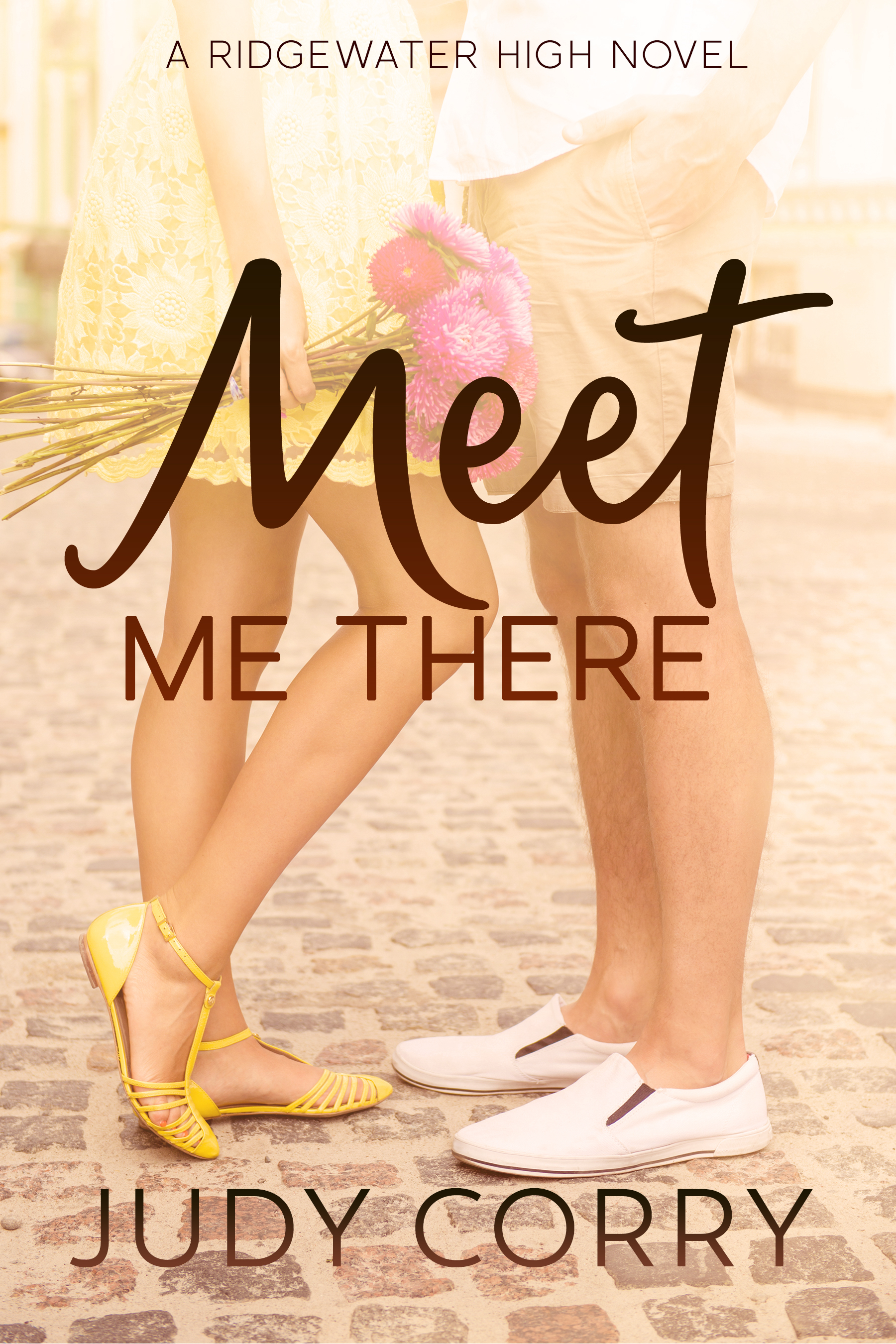 Meet Me There (Ridgewater High Romance, Band 1)