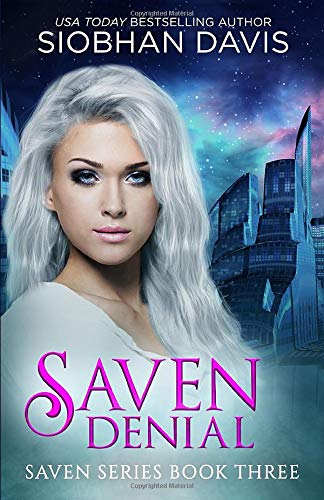 Saven Denial (The Saven Series, Band 3)