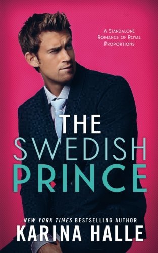 The Swedish Prince (Nordic Royals, Band 1)