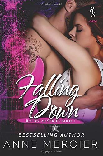 Falling Down (ROCKSTAR, Band 1)