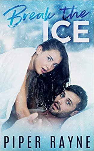 Break the Ice (Bedroom Games, Band 3)