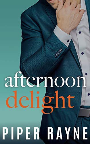 Afternoon Delight (Charity Case, Band 2)