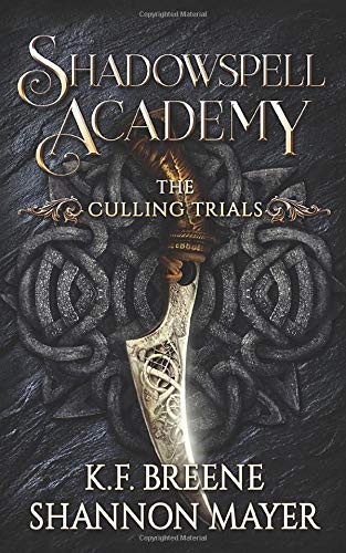Shadowspell Academy: The Culling Trials