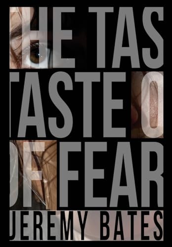The Taste of Fear