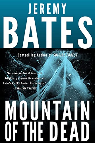 Mountain of the Dead (World's Scariest Places, Band 5)