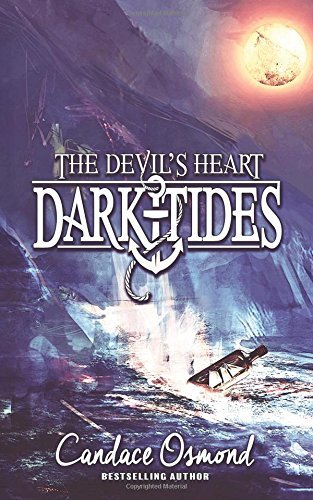 The Devil's Heart: A Time Travel Fantasy Romance (Dark Tides, Band 1)