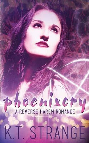 Phoenixcry: A Reverse Harem Romance (The Rogue Witch, Band 1)