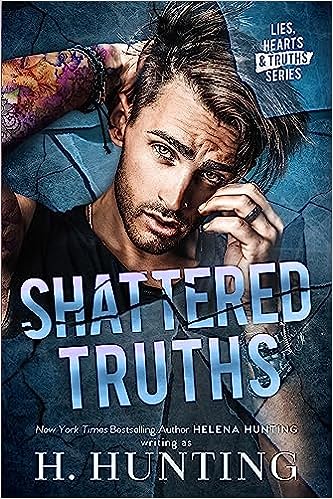 Shattered Truths (Lies, Hearts & Truths)