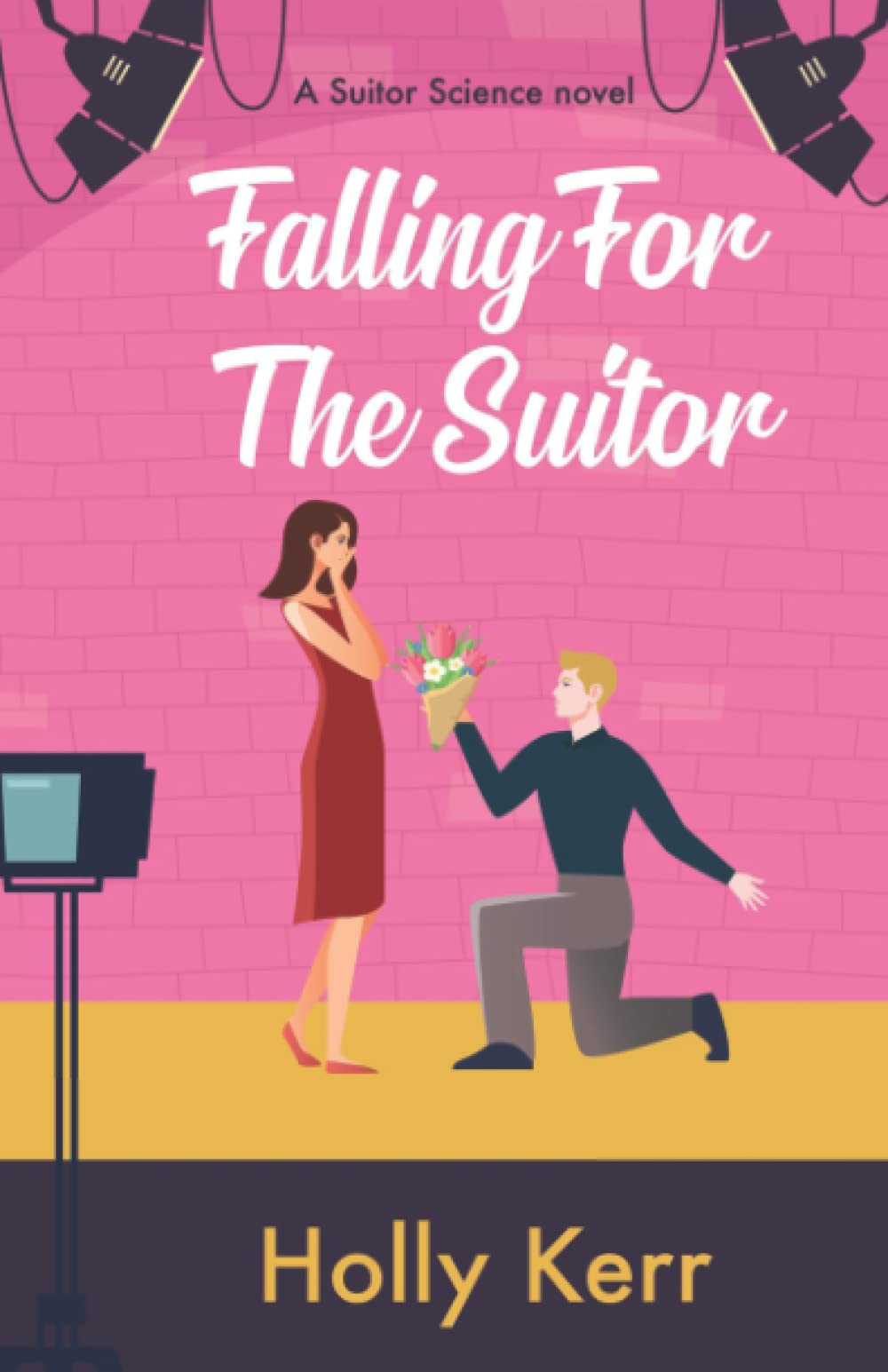 Falling for The Suitor (Suitor Science, Band 2)
