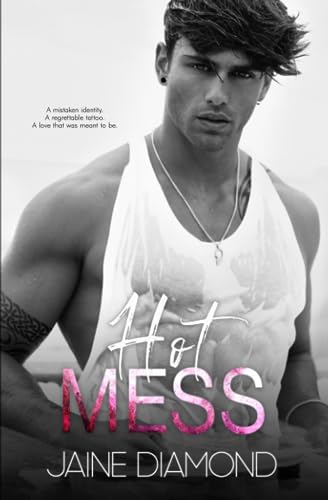 Hot Mess: A Players Rockstar Romance (Players, Book 1)