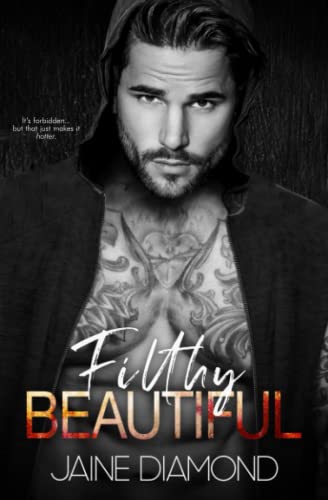 Filthy Beautiful: A Players Rockstar Romance (Players, Book 2)