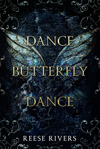Dance Butterfly Dance: A Masked Novel (Masked Duet, Band 1)