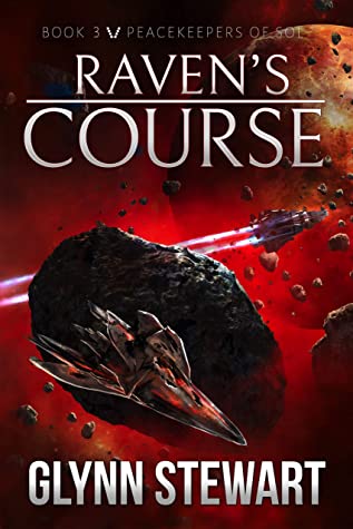 Raven's Course (Peacekeepers of Sol, Band 3)