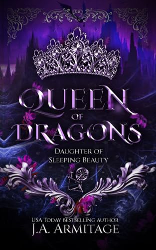 Queen of Dragons: A Sleeping Beauty retelling (Kingdom of Fairytales, Band 1)